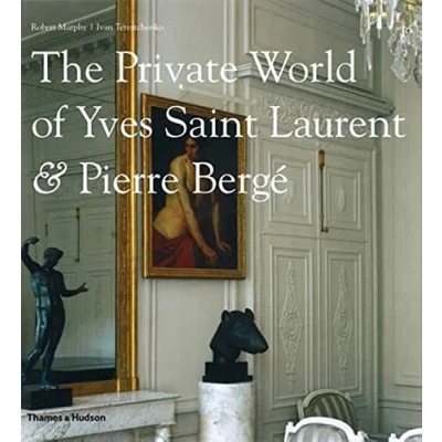 Afbeelding van The Private World: of Yves Saint Laurent and Pierre Bergé