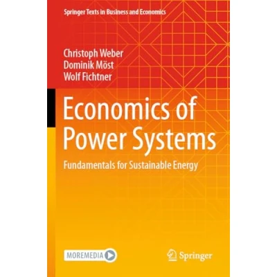 Afbeelding van Economics of Power Systems: Fundamentals for Sustainable Energy