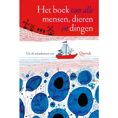 Afbeelding van Het boek van alle mensen, dieren en dingen (Hardback)