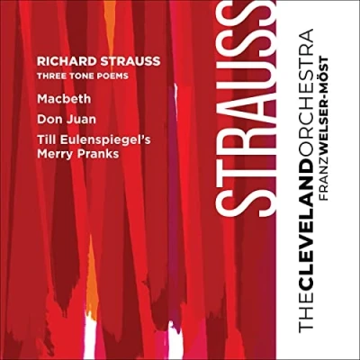 Afbeelding van Cleveland Orchestra, Franz Welser Möst Strauss: Richard Strauss Three Tone Poems (Super Audio CD)