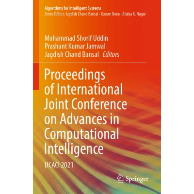 Afbeelding van Proceedings of International Joint Conference on Advances in Computational Intelligence: IJCACI 2021