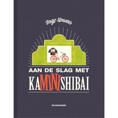 Afbeelding van Aan de slag met KaMINIshibai