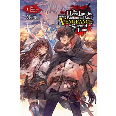 Afbeelding van HERO LAUGHS WHILE WALKING The PATH OF VENGENCE NOVEL 01: Traitorous Princess