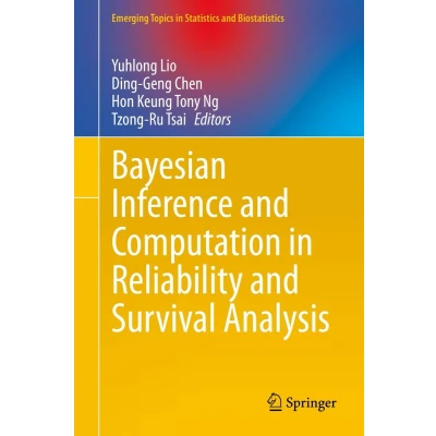 Afbeelding van Bayesian Inference and Computation in Reliability Survival Analysis