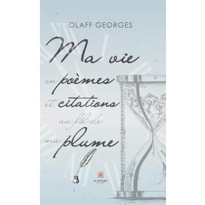 Afbeelding van ma vie en poèmes et citations au fil de plume