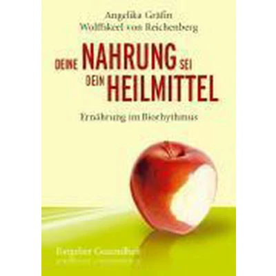Afbeelding van Deine Nahrung sei dein Heilmittel Ernährung im Biorhythmus