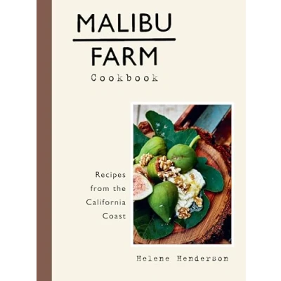 Afbeelding van Malibu Farm Cookbook: Recipes from the California Coast