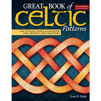Afbeelding van Great Book of Celtic Patterns, Second Edition, Revised and Expanded: The Ultimate Design Sourcebook for Artists Crafters