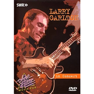 Afbeelding van Larry Carlton In Concert