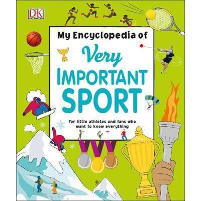 Afbeelding van My Encyclopedia of Very Important Sport: For little athletes and fans who want to know everything (My Encyclopedias)