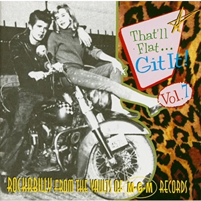 Afbeelding van That&#039;ll Flat Git It Vol. 7