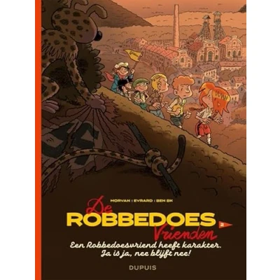 Afbeelding van Een Robbedoesvriend heeft karakter. Ja is ja, nee blijft nee!