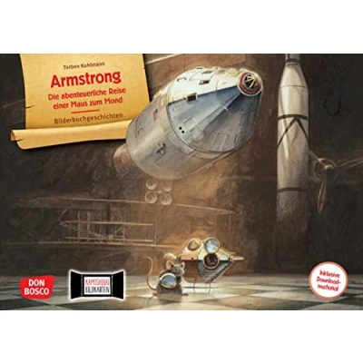 Afbeelding van Armstrong. Die abenteuerliche Reise einer Maus zum Mond. Kamishibai Bildkartenset: Entdecken Erzählen Begreifen: Bilderbuchgeschichten. Sachwissen mit dem Erzähltheater vermitteln