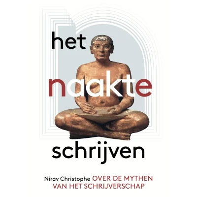Afbeelding van Het naakte schrijven (Paperback)