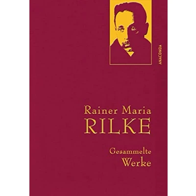 Afbeelding van Rainer Maria Rilke Gesammelte Werke: Gebunden in feinem Leinen mit goldener Schmuckprägung: 22