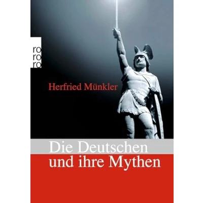 Afbeelding van Die Deutschen und ihre Mythen