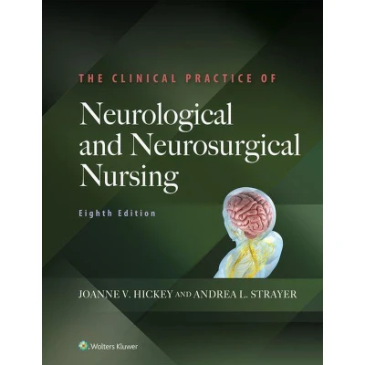 Afbeelding van The Clinical Practice of Neurological and Neurosurgical Nursing
