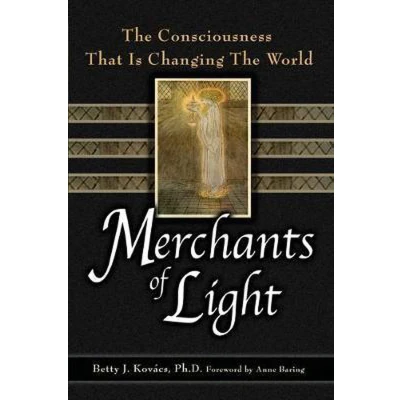 Afbeelding van Merchants of Light: the Consciousness That Is Changing World