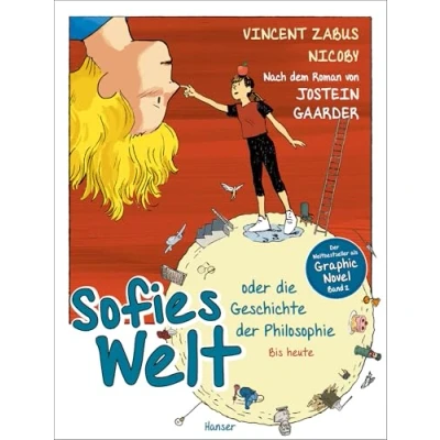Afbeelding van Sofies Welt oder die Geschichte der Philosophie Bis heute: Nach dem Roman von Jostein Gaarder