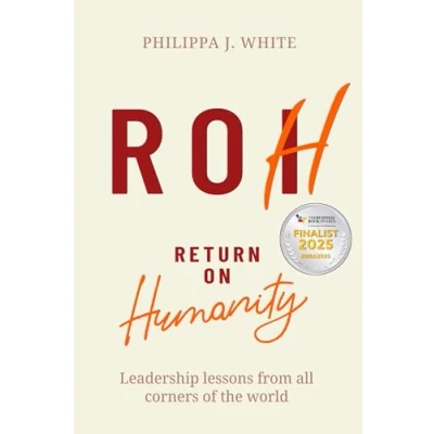 Afbeelding van Return on Humanity: Leadership lessons from all corners of the world