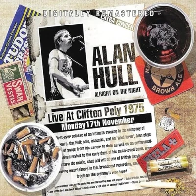 Afbeelding van Alan Hull Alright On The Night Live At Clifton Poly 1975 (CD)