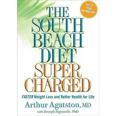 Afbeelding van The South Beach Diet Supercharged: Faster Weight Loss and Better Health for Life