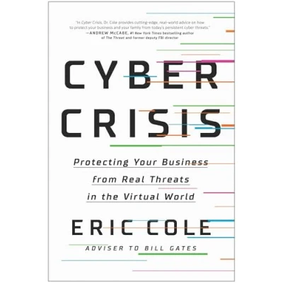 Afbeelding van Cyber Crisis: Protecting Your Business from Real Threats in the Virtual World