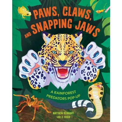 Afbeelding van Paws, Claws, and Snapping Jaws Pop Up Book (Reinhart Studio): Rainforest Predators Up, A