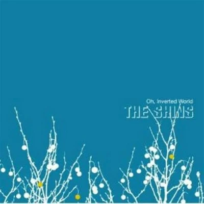 Afbeelding van Shins Oh, Inverted World (CD)
