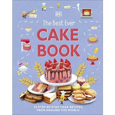 Afbeelding van the Best Ever Cake Book: 20 Step by Recipes from Around World