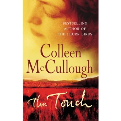 Afbeelding van The Touch: a powerful, sweeping family saga from international bestselling author of Thorn Birds