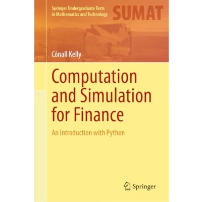 Afbeelding van Computation and Simulation for Finance: An Introduction with Python