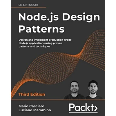 Afbeelding van Node.js Design patterns Third edition: and implement production grade applications using proven techniques