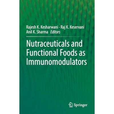 Afbeelding van Nutraceuticals and Functional Foods in Immunomodulators
