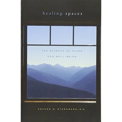 Afbeelding van Healing Spaces: The Science of Place and Well Being