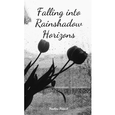Afbeelding van Falling into Rainshadow Horizons
