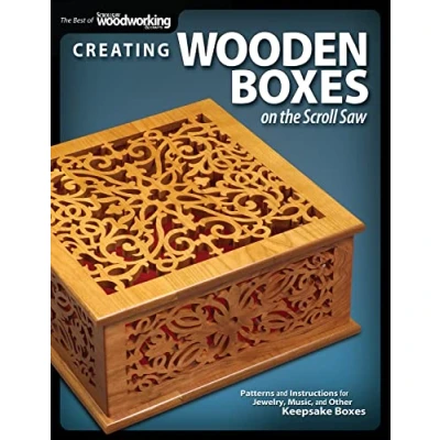 Afbeelding van Creating Wooden Boxes on the Scroll Saw: Patterns and Instructions for Jewelry, Music, Other Keepsake