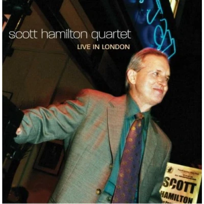 Afbeelding van Scott Hamilton Quartet Live in London