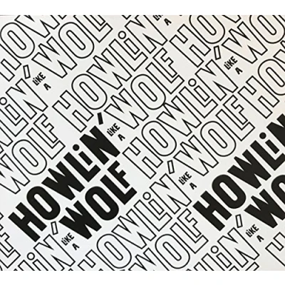 Afbeelding van Howlin Wolf Like A