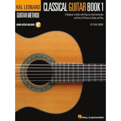 Afbeelding van The hal leonard classical guitar method guitare +cd: A Beginner&#039;s Guide with Step by Instruction and Over 25 Pieces to Study Play