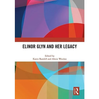 Afbeelding van Elinor Glyn and Her Legacy