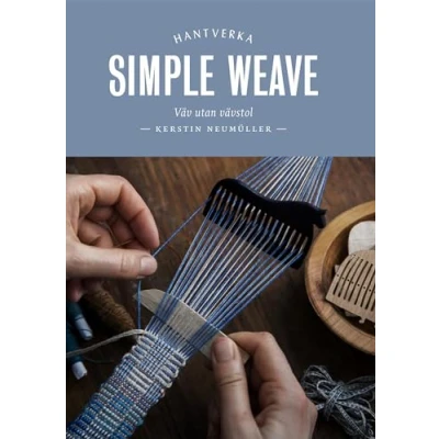 Afbeelding van Simple Weave: Weave without a large loom