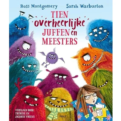 Afbeelding van Tien overheerlijke juffen en meesters