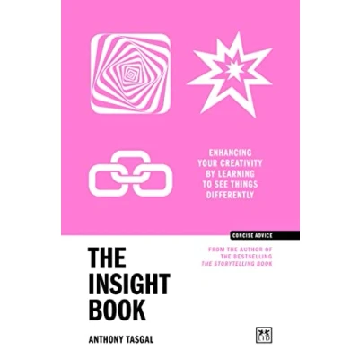 Afbeelding van The Insight Book: Enhancing your creativity by learning to see things differently