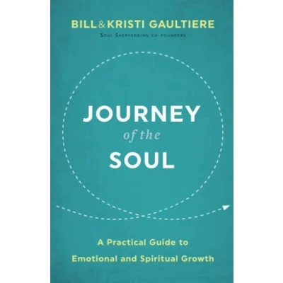 Afbeelding van Journey of the Soul A Practical Guide to Emotional and Spiritual Growth