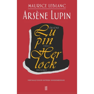 Afbeelding van Arsène Lupin versus Herlock Sholmes (Paperback)
