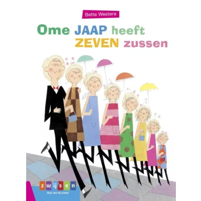 Afbeelding van Ome Jaap heeft zeven zussen (Hardback)