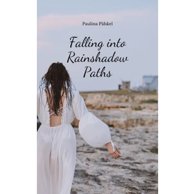 Afbeelding van Falling into Rainshadow Paths