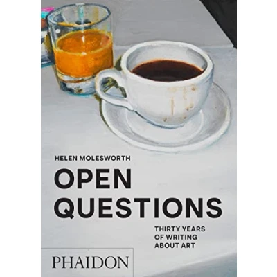 Afbeelding van Open Questions: Thirty Years of Writing about Art