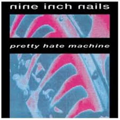 Afbeelding van Pretty Hate Machine